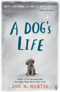 A Dog’s Life: The Autobiography of a Stray